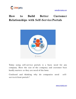 How to Build Better Customer Relationships with Self-Service Portals