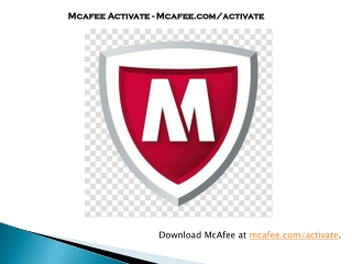 Support For Mcafee Activate  - www.mcafee.com/activate