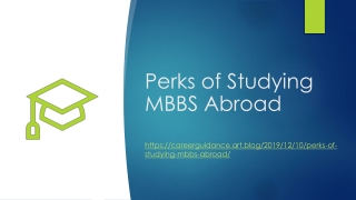 Perks of Studying MBBS Abroad