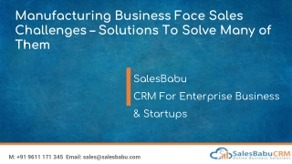 Manufacturing Business Face Sales Challenges – Solutions To Solve Many of Them
