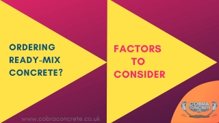 3 Vital Factors To Consider When Ordering Ready-Mix Concrete