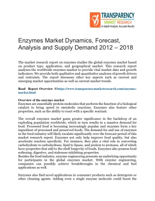 Enzymes Market Dynamics, Forecast, Analysis and Supply Demand 2012 – 2018