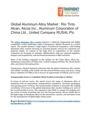 Global Aluminum Alloy Market : Rio Tinto Alcan, Alcoa Inc., Aluminum Corporation of China Ltd., United Company RUSAL Plc