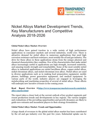 Nickel Alloys Market Development Trends, Key Manufacturers and Competitive Analysis 2018-2026