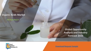 Organic Acids Market Brand Analysis and Forecast upto 2023