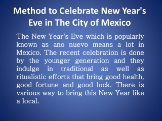 Method to Celebrate New Year's Eve in The City of Mexico