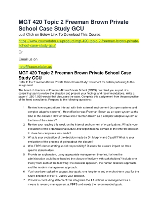 MGT 420 Topic 2 Freeman Brown Private School Case Study GCU