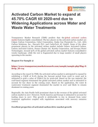 Activated Carbon Market to expand at 45.70% CAGR till 2020-end due to Widening Applications across Water and Waste Water