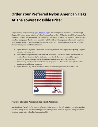 Order your preferred 3x5 Nylon American flags at the lowest possible price