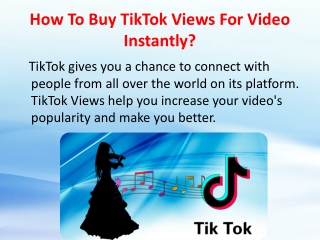 How To Buy TikTok Views For Video Instantly?