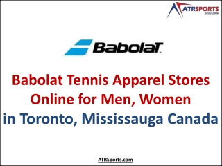 Babolat Tennis Apparel Stores Online for Men, Women in Toronto, Mississauga Canada