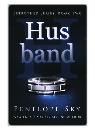 [PDF] Free Download Husband By Penelope Sky