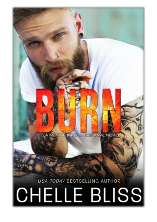 [PDF] Free Download Burn By Chelle Bliss