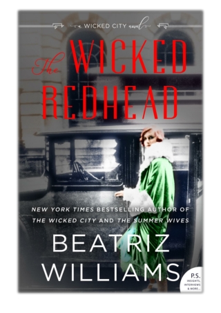 [PDF] Free Download The Wicked Redhead By Beatriz Williams