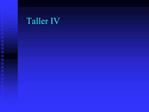Taller IV
