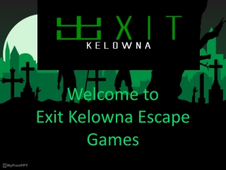 EXIT Kelowna