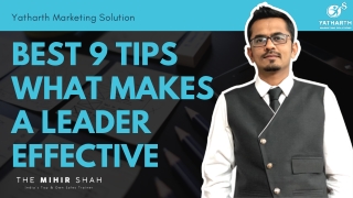 Best 9 Tips What Makes a Leader Effective