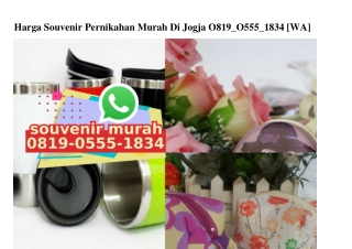 Harga Souvenir Pernikahan Murah Di Jogja Ö819Ö5551834[wa]