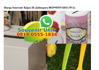 Harga Souvenir Kipas Di Jatinegara Ö819-Ö555-1834[wa]