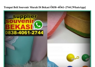 Tempat Beli Souvenir Murah Di Bekasi 083840612744[wa]