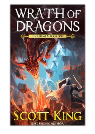 [PDF] Free Download Wrath of Dragons By Scott King