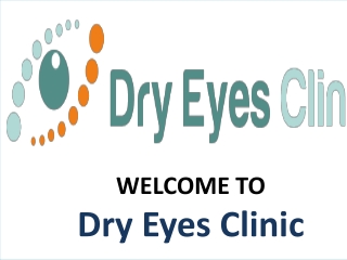 Dry Eye Treatment - Dry Eyes Clinic