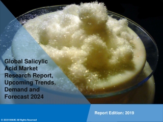 Salicylic Acid Market Report 2019: Industry Trends, Share, Size, Growth and Forecast Till 2024