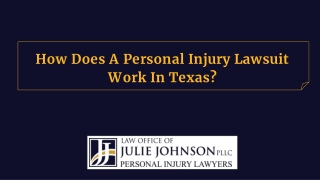 How Does A Personal Injury Lawsuit Work In Texas?