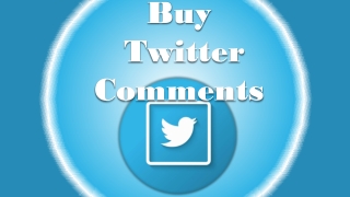 For Powerful Twitter Presence – Buy Twitter Comments