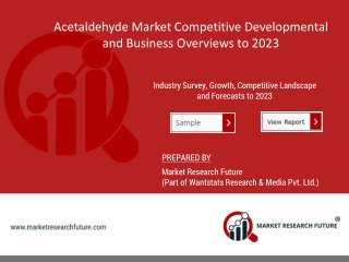 Acetaldehyde Market Demand, Industry Analysis, Key Player profile, Size, Share, Growth, Trends, and Regional Outlook by