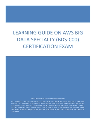 Learning Guide on AWS Big Data Specialty (BDS-C00) Certification Exam