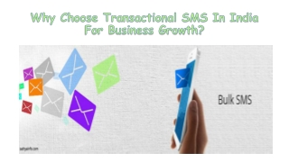 Why Choose Transactional SMS In India For Business Growth