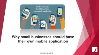 Why small businesses should have their own mobile application