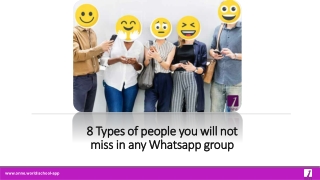 8 Types of people you will not miss in any Whatsapp group