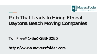 Path that Leads to Hiring Ethical Daytona Beach Moving Companies