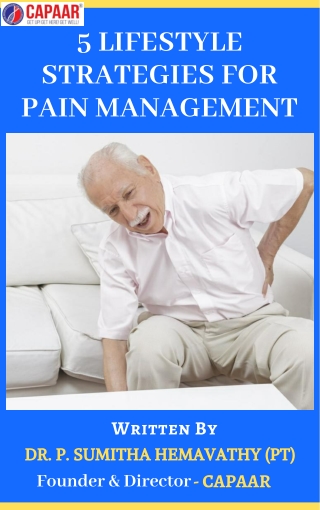 Lifestyle Strategies for Pain Management | Best Pain Management Doctors in Bangalore