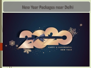 New Year Packages 2020 | New Year Party Near Delhi