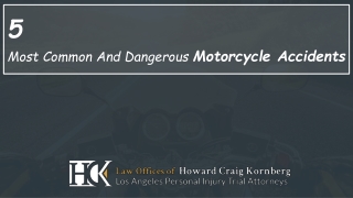 5 Most Common And Dangerous Motorcycle Accidents