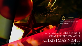 Christmas Party Bus Rentals and Charter Bus Rentals