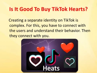 Is It Good To Buy TikTok Hearts?