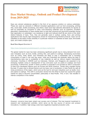 Dyes Market Strategy, Outlook and Product Development from 2019-2025