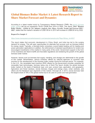 Global Biomass Boiler Market A Latest Research Report to Share Market Forecast and Dynamics