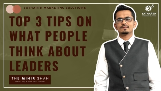 Top 3 Tips on What People Think About Leaders