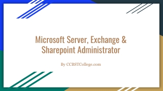 Microsoft server, exchange &amp; sharepoint administrator