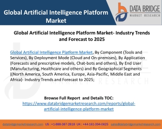 Global Artificial Intelligence Platform Market- Industry Trends and Forecast to 2025