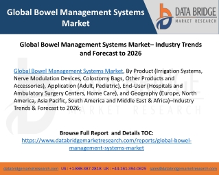 Global Bowel Management Systems Market– Industry Trends and Forecast to 2026