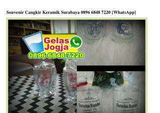 Souvenir Cangkir Keramik Surabaya 0896.6848.7220[wa]
