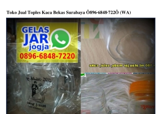 Toko Jual Toples Kaca Bekas Surabaya Ô896~6848~722Ô[wa]