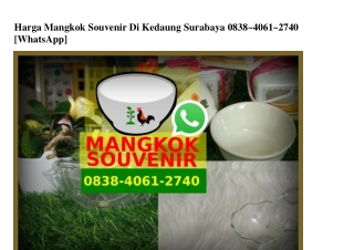 Harga Mangkok Souvenir Di Kedaung Surabaya 083840612740[wa]