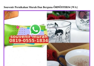 Souvenir Pernikahan Murah Dan Berguna 0819-0555-1834[wa]